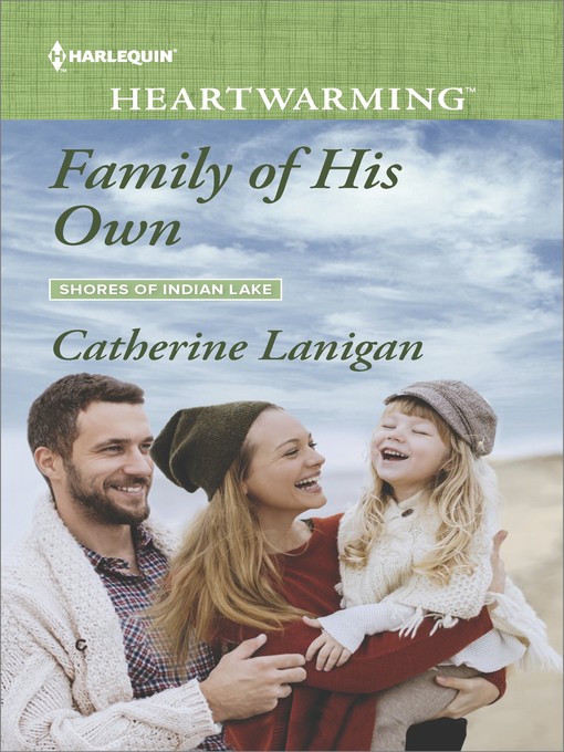 Title details for Family of His Own by Catherine Lanigan - Available